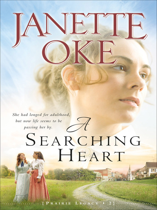 Title details for A Searching Heart by Janette Oke - Wait list
